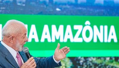 Lula anuncia R$ 730 milhões para combater desmatamento na Amazônia
