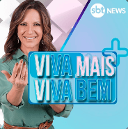 Viva Mais, Viva Bem