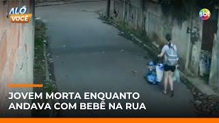 Jovem é executada com tiro na cabeça enquanto caminhava com carrinho de bebê no Rio | #AloVoce