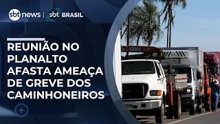 Governo se reúne com lideranças dos caminhoneiros e afasta ameaça de greve 
