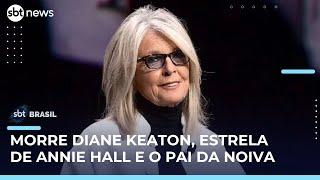 Morre Diane Keaton, atriz vencedora do Oscar, aos 79 anos | #SBTBrasil 