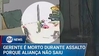 Gerente de loja é morto durante assalto após não conseguir tirar aliança | #SBTNews (11/03/25)