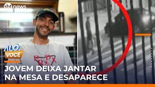 Jovem desaparece após entrar em carro misterioso em SP | #AloVoce