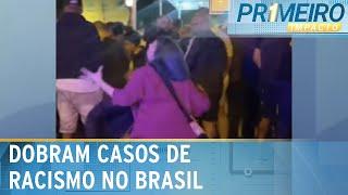 Casos registrados de racismo subiram 127% em 2023, aponta fórum | Primeiro Impacto (07/10/24)