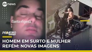 Surto em SP: Novas imagens mostram negociação com homem que manteve esposa refém | #PrimeiroImpacto