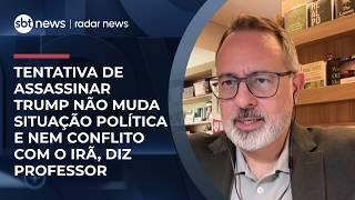 Ataque a Trump pode impactar tensão com Irã, diz professor | #RadarNews