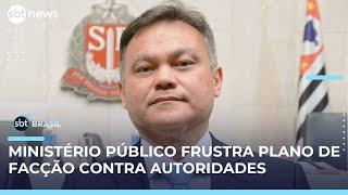 Plano de facção para matar promotor e delegado revela ameaça a autoridades em SP | #SBTBrasil