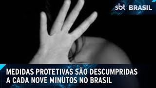 Exclusiva: a cada 9 minutos uma medida protetiva é violada no Brasil | SBT Brasil (27/10/24)