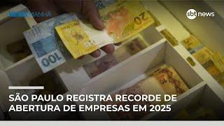 Abertura de empresas cresce 10% em SP e bate recorde histórico | #NewsManhã