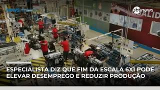 Especialista diz que fim da escala 6x1 pode elevar desemprego e reduzir produção | #NewsManhã