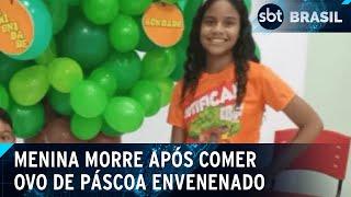 Morre menina internada após comer ovo de Páscoa no MA | SBT Brasil (22/04/25)