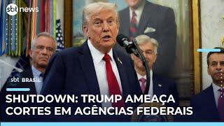 Shutdown: Trump ameaça cortes em agências federais em meio a paralisação | #SBTBrasil