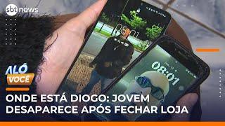 SP: Jovem some após abrir loja na Zona Leste e família teme o pior | #AloVoce