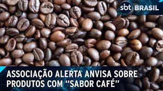 Associação da Indústria notifica autoridades sobre produtos "sabor café" | SBT Brasil (07/02/25)