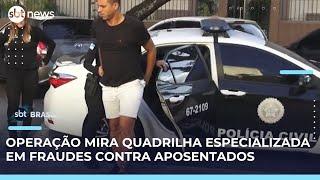 Quadrilha que desviou R$ 4 milhões de aposentadorias é alvo de operação no Rio | #SBTBrasil 