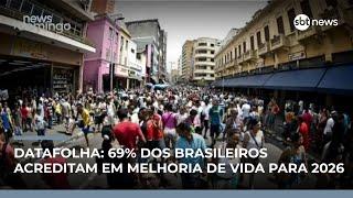 Datafolha: 69% dos brasileiros acreditam em melhoria de vida para 2026 | #NewsDomingo