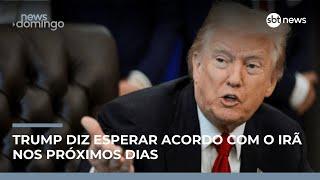 Trump fala em acordo com o Irã enquanto tensão militar aumenta no Oriente Médio | #NewsDomingo