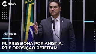 PL insiste em votar anistia para envolvidos no 8 de janeiro; oposição e PT rejeitam | #SBTBrasil
