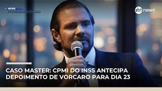 Caso Master: CPMI do INSS antecipa depoimento de Vorcaro para dia 23 | #NewsPrimeiraEdição