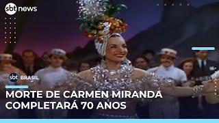 Obra de Carmen Miranda entra em domínio público 70 anos após sua morte | #SBTBrasil