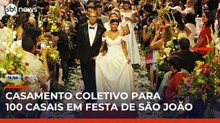 Casamento coletivo com 100 casais marca Dia dos Namorados no São João na Paraíba | #TanaHora