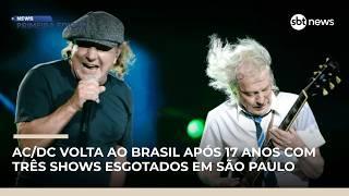 AC/DC volta ao Brasil após 17 anos com três shows esgotados em São Paulo | #NewsPrimeiraEdição