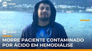 Entregador contaminado por ácido durante hemodiálise morre após 18 dias internado | #SBTManhã
