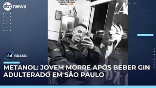 Jovem morre após beber gin adulterado com metanol em São Paulo | #SBTBrasil