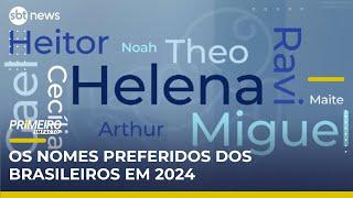 Quais são os nomes favoritos dos brasileiros? Helena e Miguel lideram | Primeiro Impacto (20/05/25)