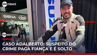 Caso Adalberto: Suspeito do crime paga fiança e é solto em São Paulo | #SBTnoticias
