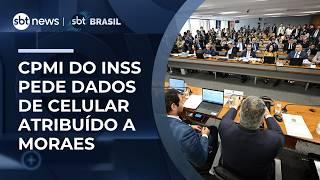 CPMI do INSS pede dados de celular atribuído a Moraes em conversas com Vorcaro