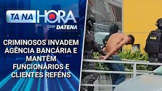 Criminosos invadem agência bancária e mantêm funcionários e clientes reféns | Tá na Hora (23/12/24)