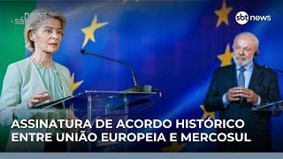 Sem presença de Lula, acordo UE-Mercosul é assinado neste sábado (17) no Paraguai | #NewsSabado