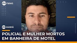 PM e mulher são encontrados mortos em banheira de motel | #SBTManhã