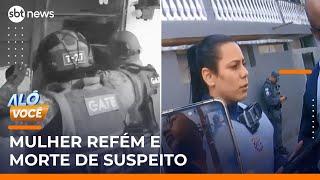 Polícia invade casa e salva mulher feita refém na zona sul de SP | #AloVoce