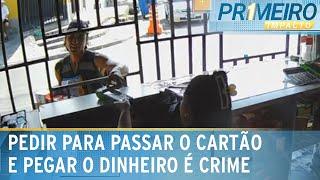 Homem usa cartão encontrado para sacar dinheiro e comete fraude | Primeiro Impacto (14/03/25)