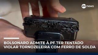 Bolsonaro admite à PF ter tentado violar tornozeleira com ferro de solda; veja | #SBTNews