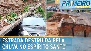 Chuva no Espírito Santo: enxurrada destrói trecho de estrada | Primeiro Impacto (24/12/24)