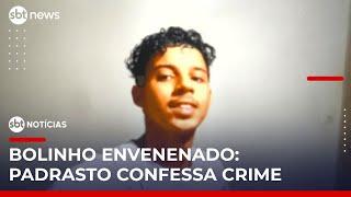 Padrasto confessa ter usado chumbinho em bolinho de mandioca que matou enteado | SBTNoticias
