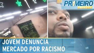 Jovem denuncia supermercado por racismo após perseguição de segurança | Primeiro Impacto (19/11/24)