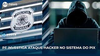 ▶️ Poder Expresso | Entenda a amplitude do ataque hacker no sistema do pix