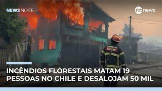 Chile decreta estado de catástrofe após incêndios no sul do país | #NewsNoite