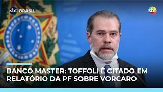 Banco Master: Relatório da PF aponta que Toffoli foi citado em mensagens de Vorcaro 