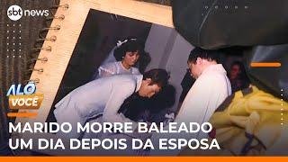 Mulher é assassinada e marido é morto no dia seguinte no interior de SP | #AloVoce
