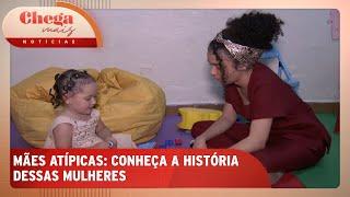 Famílias atípicas: a realidade das mães de crianças com autismo | Chega Mais Notícias (20/11/24)