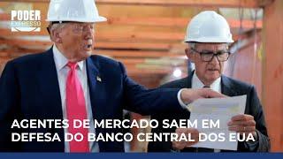 Presidentes de Bancos Centrais apoiam Powell contra Trump | #PoderExpresso