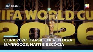 Brasil conhece adversários na Copa 2026: Marrocos, Haiti e Escócia
