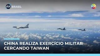 China realiza exercício militar cercando Taiwan após pacote militar dos EUA
