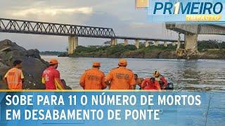 Marinha encontra mais um corpo e mortes chegam a 11 após queda de ponte |Primeiro Impacto (30/12/24)