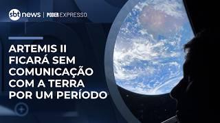 Artemis II: missão ficará sem comunicação com a terra por um período | #PoderExpresso